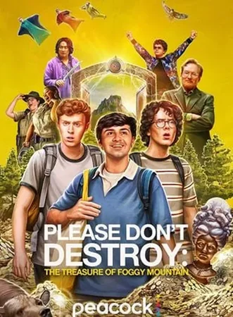Please Don't Destroy: The Treasure of Foggy Mountain