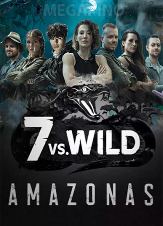 7 vs. Wild - 5 Staffel