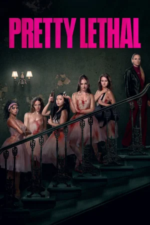 Pretty Lethal - Schön Tödlich